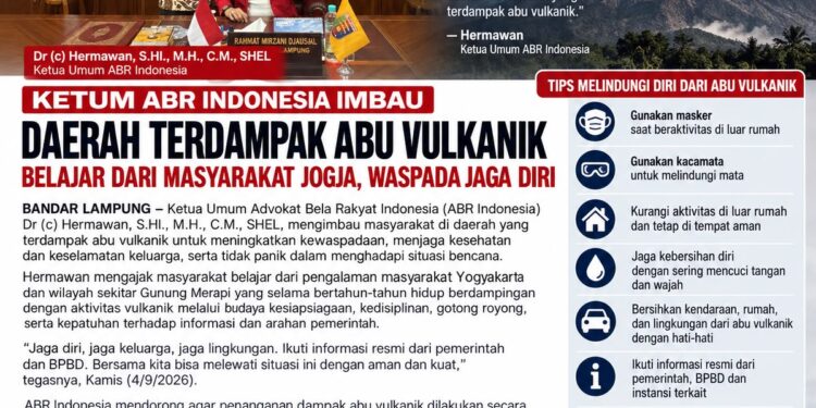 KETUM ABR INDONESIA IMBAU DAERAH TERDAMPAK ABU VULKANIK BELAJAR DARI MASYARAKAT JOGJA: WASPADA DAN JAGA DIRI
